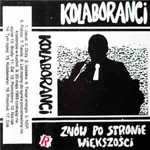 Kolaboranci - Znów Po Stronie Większości