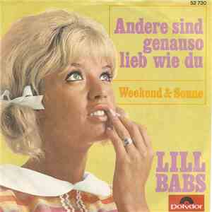 Lill Babs - Andere Sind Genauso Lieb Wie Du