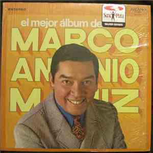 Marco Antonio Muniz - El Mejor Album De Marco Antonio Muniz