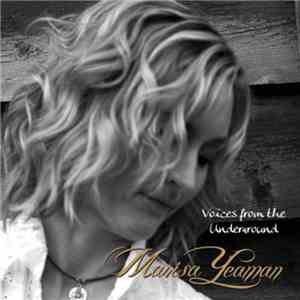 Marisa Yeaman - Voices From The Underground