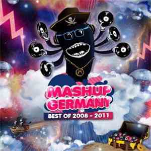 MashUp Germany - Best Of 2008 - 2011