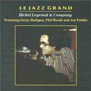 Michel Legrand - Le Jazz Grand