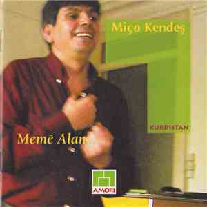 Miço Kendeş - Memê Alan (Kurdistan - Chants Épiques)