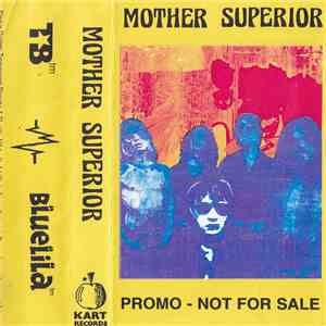 Mother Superior - Mother Superior