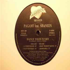 Pagany feat. Shaneen - Dance Your Funky
