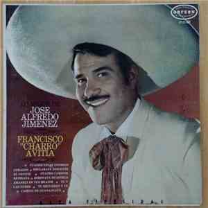 Pancho Charro Avitia - Lo Mejor de Jose Alfredo Jimenez