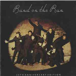 Paul McCartney & Wings - Band On The Run - 25th Anniversary Edition.