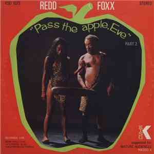 Redd Foxx - Pass The Apple, Eve - Part Two