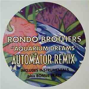 Rondo Brothers - Aquarium Dreams / El Corazon