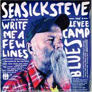 Seasick Steve - Write Me A Few Lines