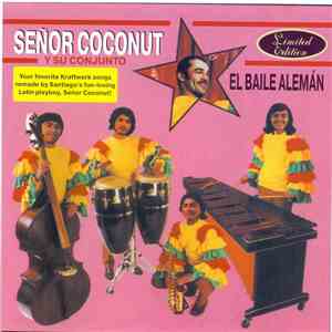 Señor Coconut Y Su Conjunto - El Baile Alemán