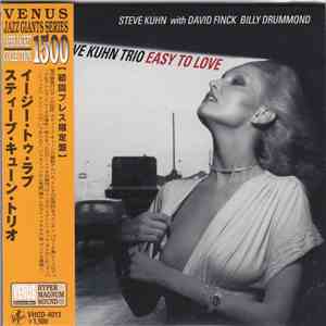 Steve Kuhn Trio - Easy To Love