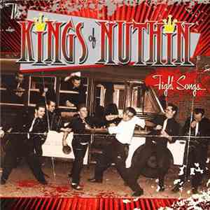 The Kings Of Nuthin' - Fight Songs