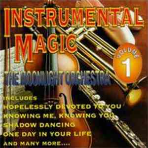 The Moonlight Orchestra - Instrumental Magic - Volume One