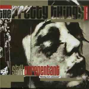 The Pretty Things - Still Unrepentant