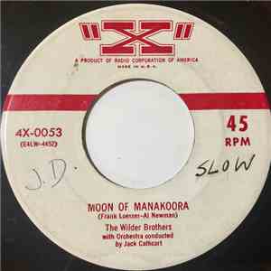 The Wilder Brothers  - Moon Of Manakoora