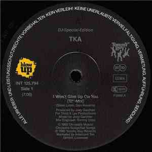 TKA - I Won't Give Up On You