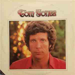 Tom Jones - Somethin' 'Bout You Baby I Like