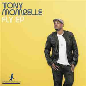 Tony Momrelle - Fly EP
