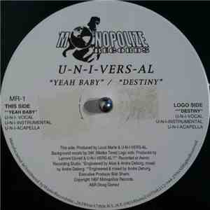 U-N-I-VERS-AL - Yeah Baby / Destiny