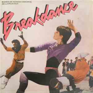 Various - Breakdance - Banda De Sonido Original De La Película