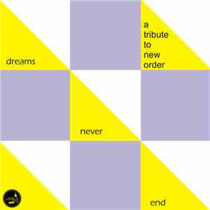 Various - Dreams Never End - A Tribute To New Order
