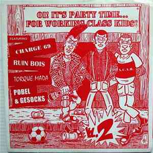 Various - Oi! It's Party Time... For Working Class Kids! Vol.2