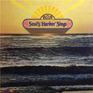 Various - Soul's Harbor Sings