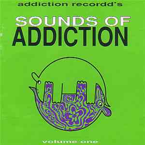 Various - Sounds Of Addiction - Volume One