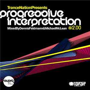 Various - Trance Nation Presents Progressive Interpretation #2.00