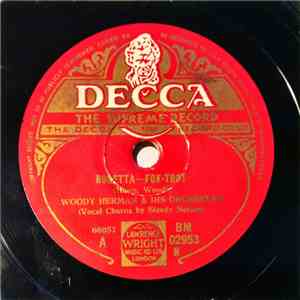 Woody Herman & His Orchestra - Rosetta / Blues On Parade
