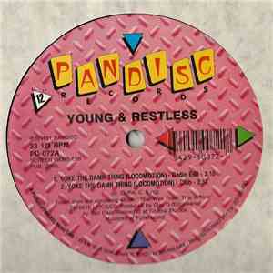 Young & Restless - Yoke The Damn Thing (Locomotion)