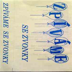 Zvonky - Zpíváme Se Zvonky