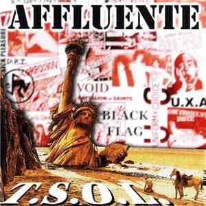 Affluente - T.S.O.L.: Veri Suoni Della Libertà