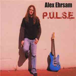 Alex Ehrsam - P.U.L.S.E.