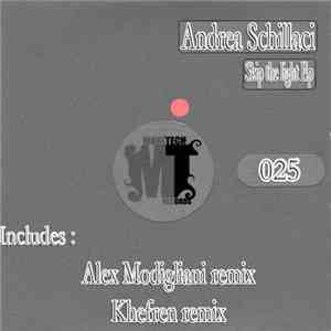 Andrea Schillaci - Skip The Light EP