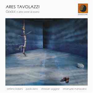 Ares Tavolazzi - Godot (E Altre Storie Di Teatro)