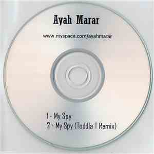 Ayah Marar - My Spy