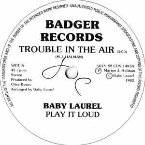 Baby Laurel - Trouble In The Air