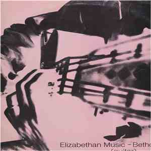 Betho Davezac - Elizabethan Music (Panorama Of The Guitar Volume 21)