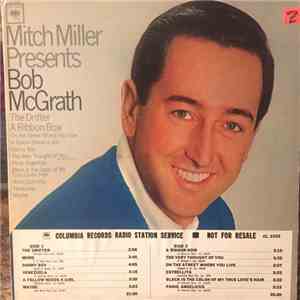 Bob McGrath - Mitch Miller Presents Bob McGrath