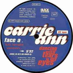 Carrie Ann - Dancing With Tears In My Eyes