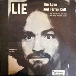 Charles Manson - LIE: The Love And Terror Cult