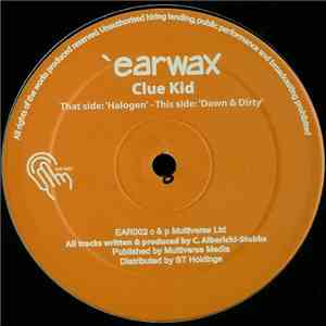 Clue Kid - Halogen / Down & Dirty