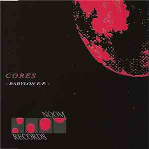 Cores - Babylon EP