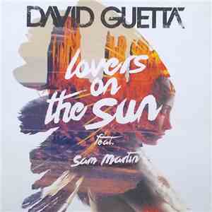 David Guetta Feat. Sam Martin  - Lovers On The Sun