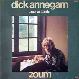 Dick Annegarn - Zoum