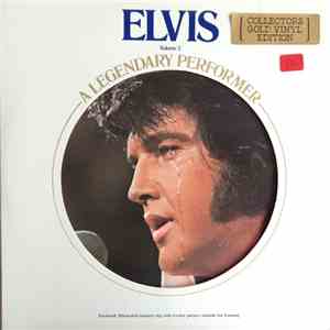 Elvis Presley - A Legendary Performer - Volume 2