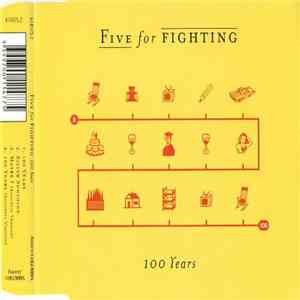 Five For Fighting - 100 Years