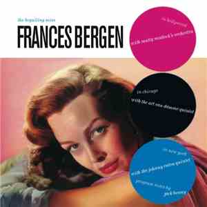 Frances Bergen - The Beguiling Miss